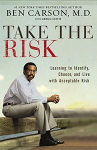 ben carson books take the risk