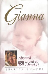 books on abortion pro life books gianna aborted and lives to tell about it
