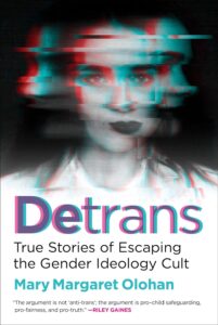 Mary Margaret Olohan Books - Detrans