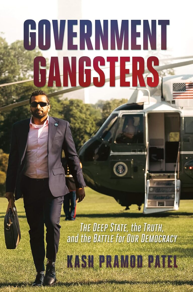 government gangsters - Kash Patel Books