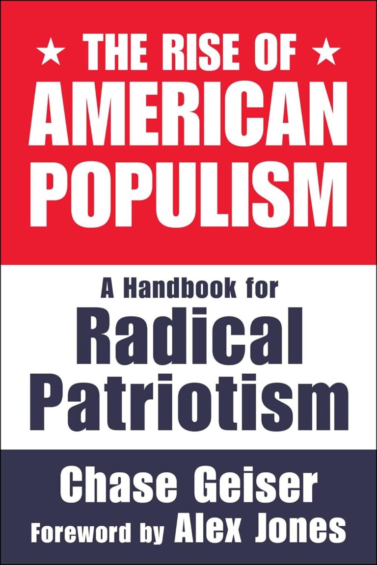 Chase Geiser Books - the rise of american populism