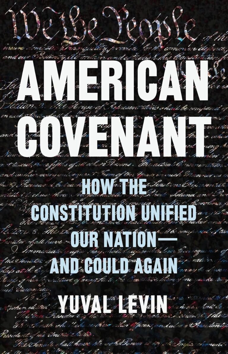 Yuval Levin Books - American Covenant