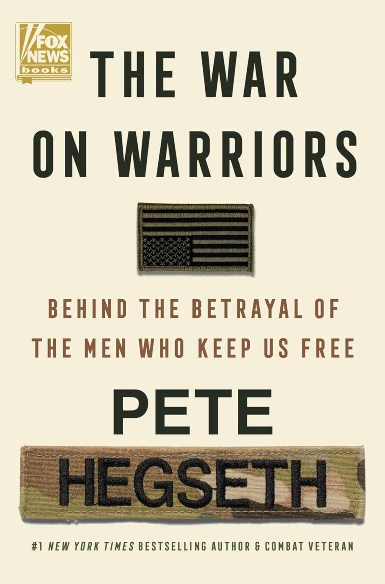 Pete Hegseth Books - The war on warriors
