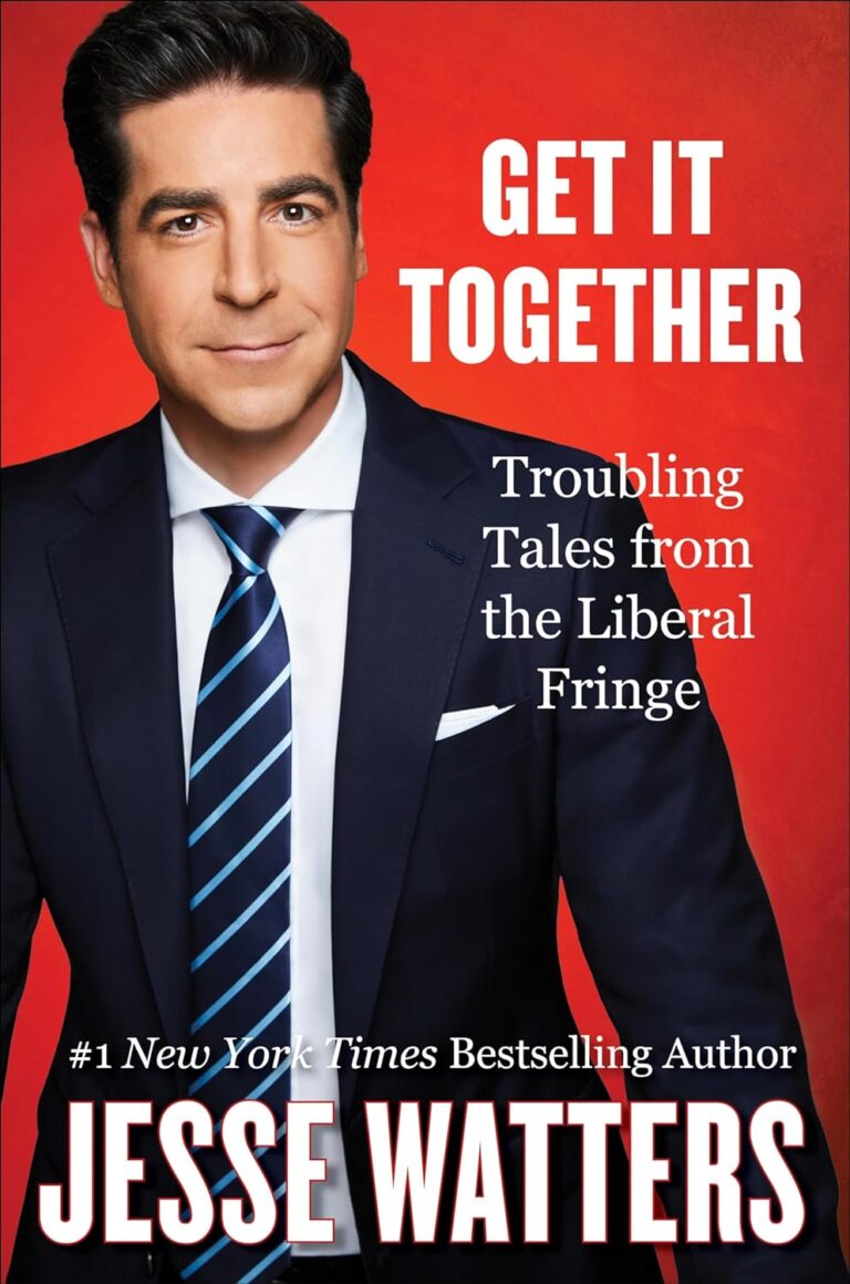Jesse Watters Books - Get it Together