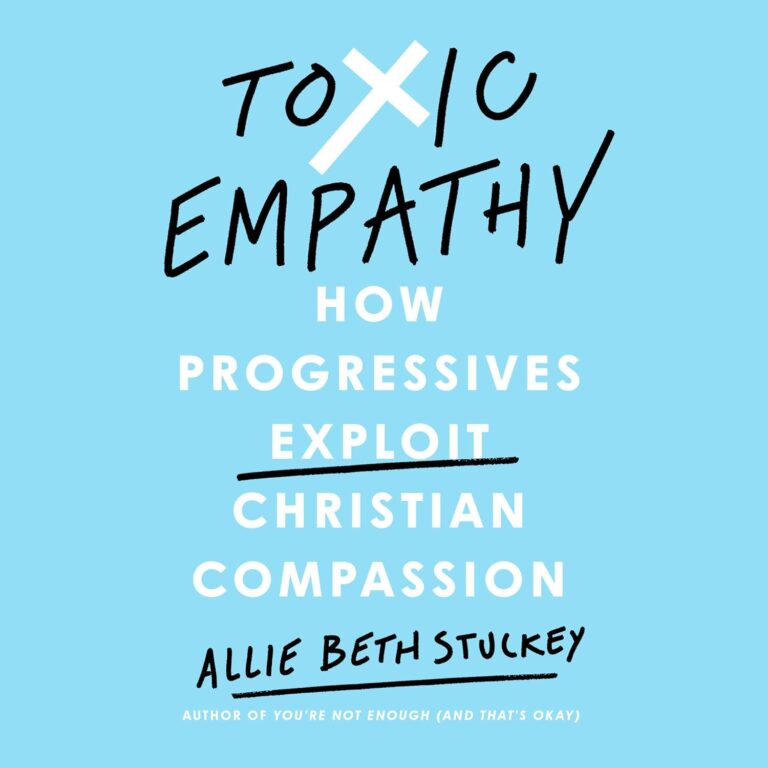 Allie Beth Stuckey Books - Toxic Empathy